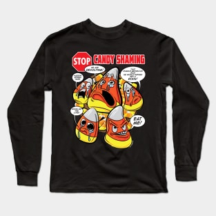 Stop Candy Shaming Long Sleeve T-Shirt